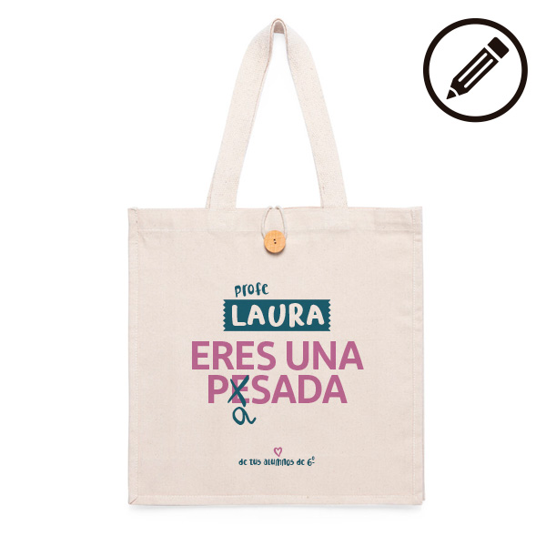 Bolsa con botón - Profe eres una pasada con dedicatoria - Imagen 3